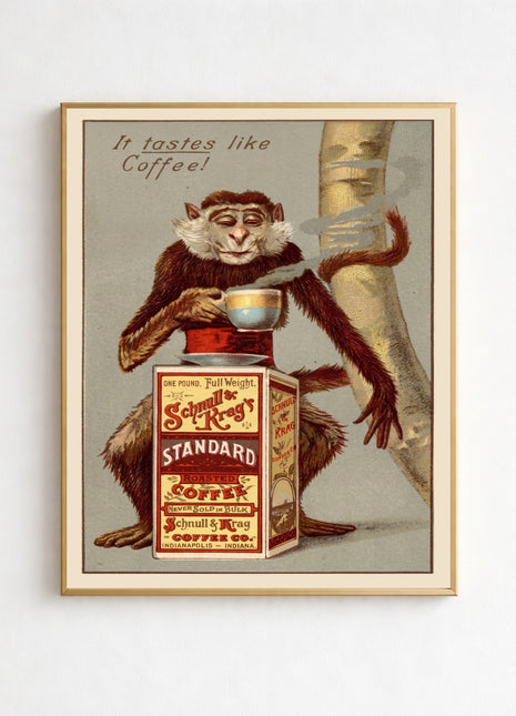 It taste like coffee! Schnull & Kreg's Standard Roasted Coffee Vintage Advertisement Unframed Poster